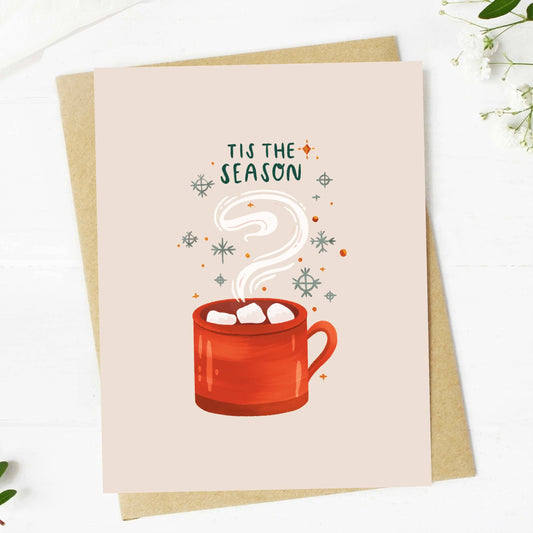 "'Tis The Season" Hot Cocoa Christmas Greeting Card