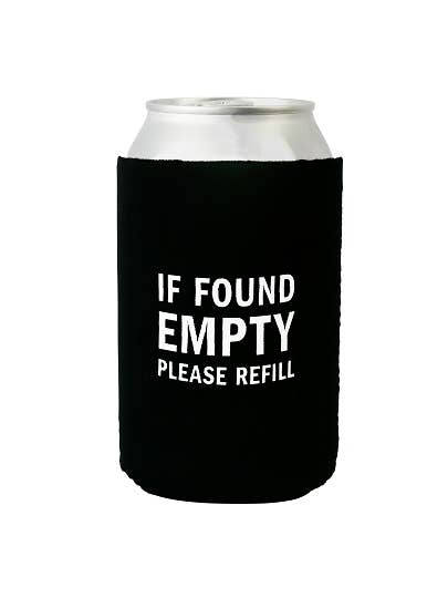 If Found Empty Can Cooler