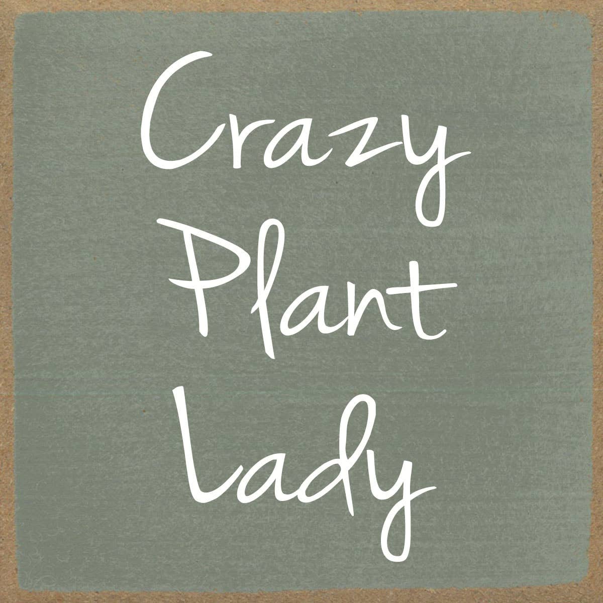 Plant Lady- Block Sign