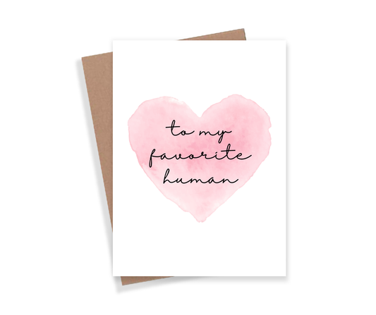 "My Favorite Person" Greeting Card