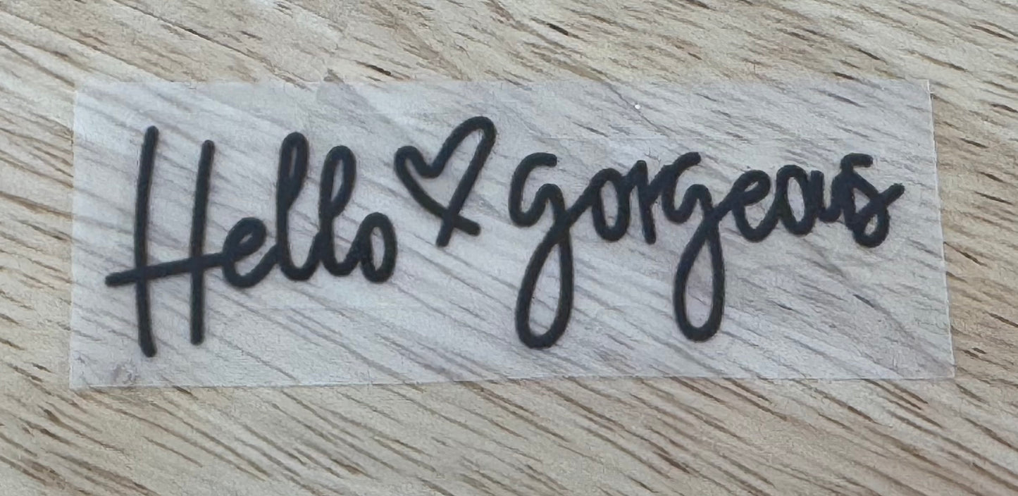 Hello Gorgeous Sticker