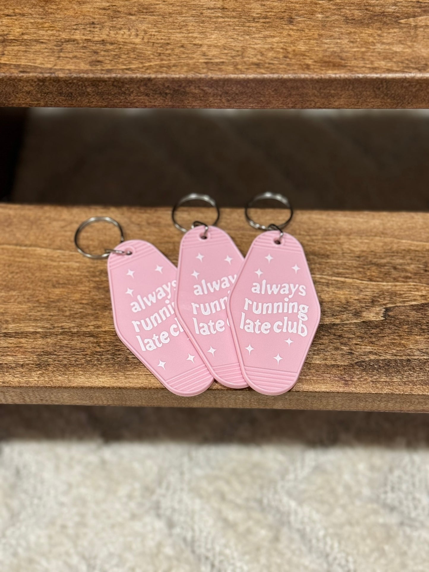 Always Running Late Club Keychain