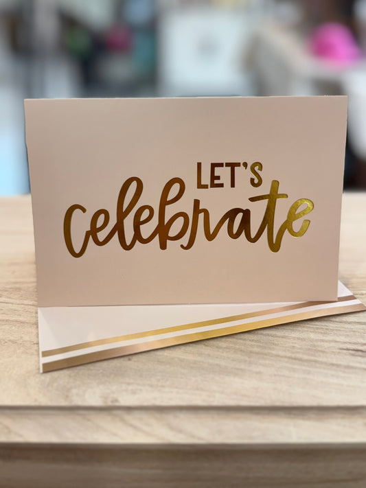 Let's Celebrate Card