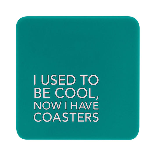 Coaster - Used To Be