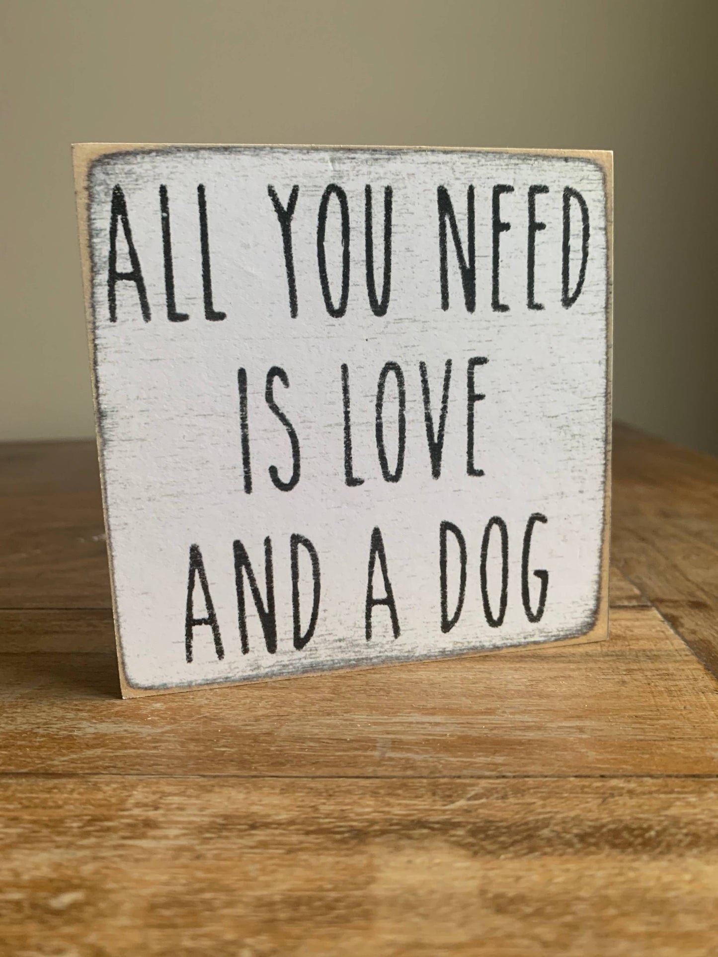Love & a Dog- Block Sign