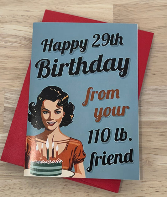 "Happy 29th Birthday"-Greeting Card