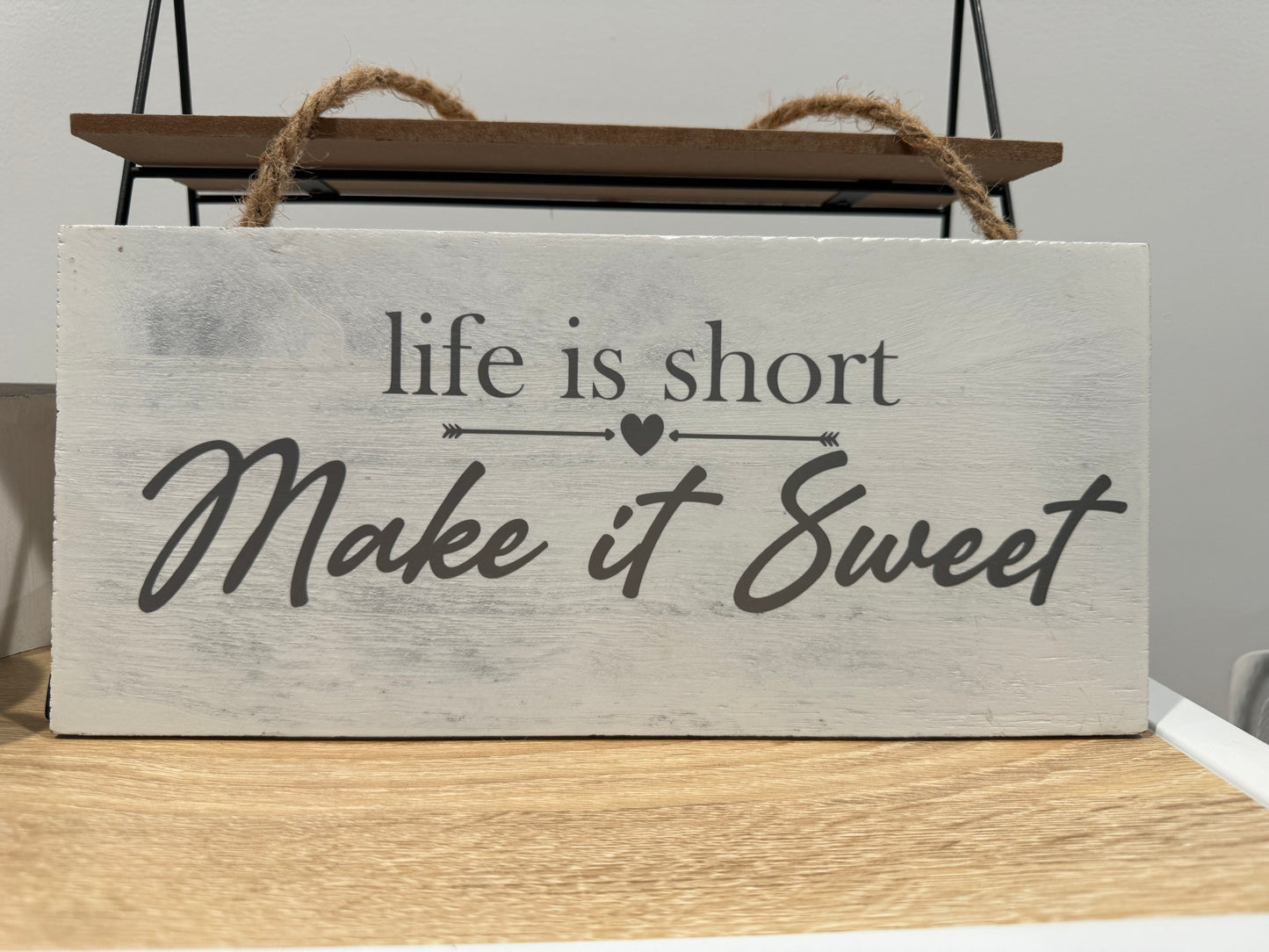 Life is Short, Make It Sweet