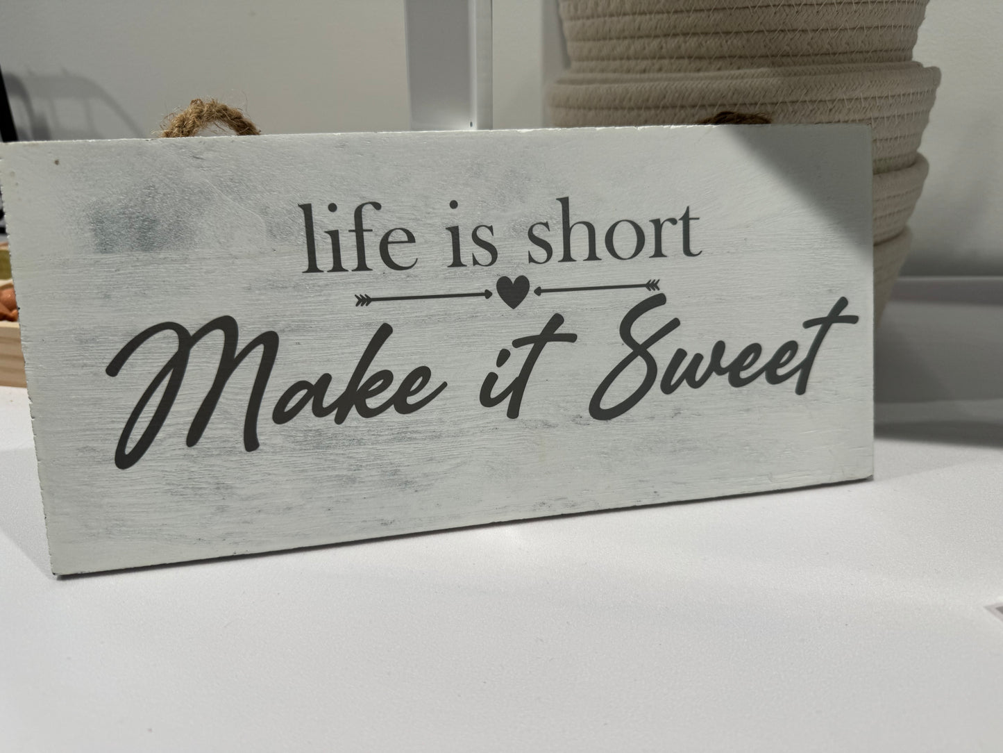 Life is Short, Make It Sweet