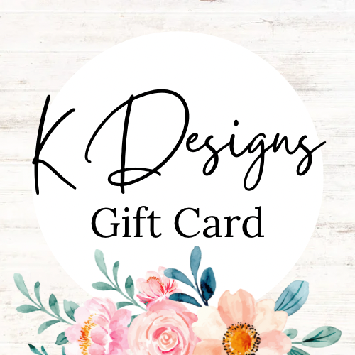 K Designs Gift Card