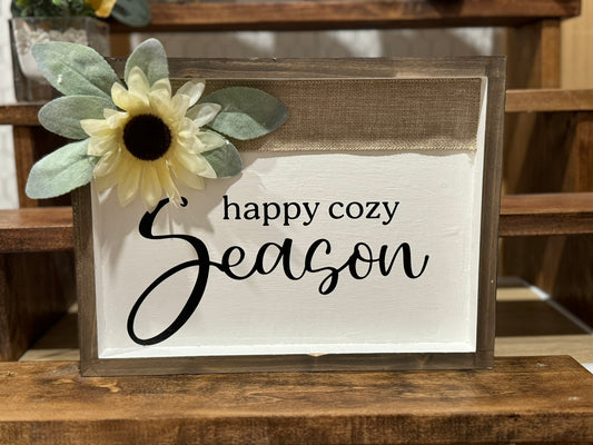 Happy Cozy Season Sign