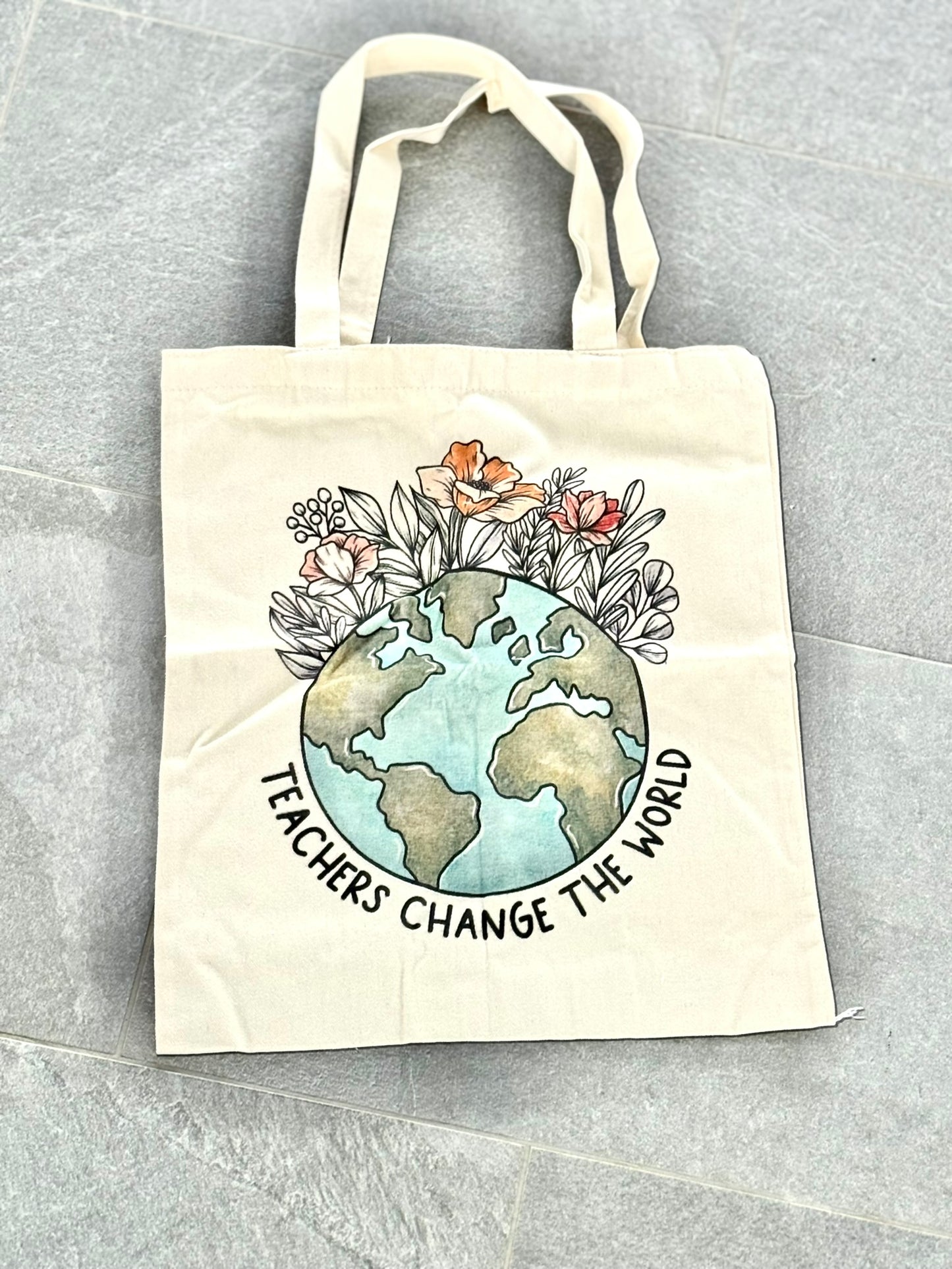 Teachers Change The World Tote Bag