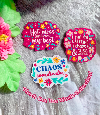 Hot Mess Sticker
