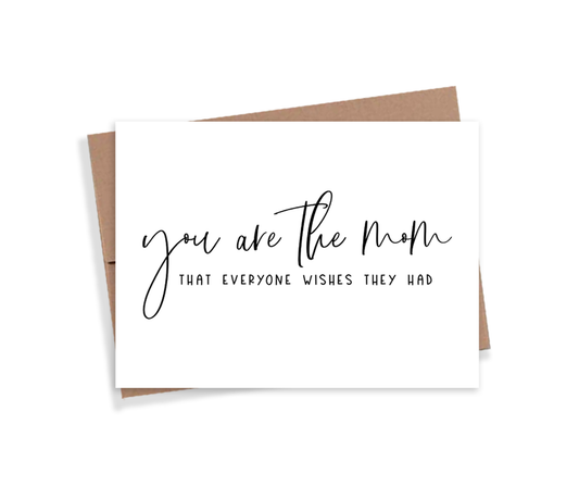 You're The Mom Card